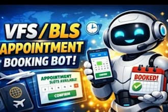 develop booking appointment bot,vfs bot,booking bot,vfs appointment
