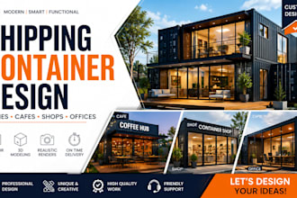 design modern shipping container homes, cafes, shops and offices