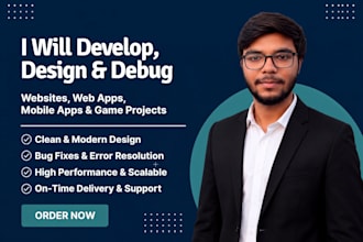 develop, design and debug websites, web apps, mobile apps and game projects