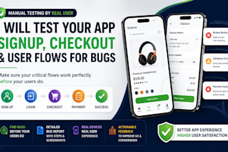 test your app signup, checkout and user flows for bugs