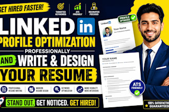 do linkedln profile optimization professionally and write and design your resume