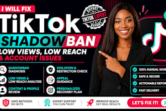 fix tiktok shadowban, low views, low reach and account issues