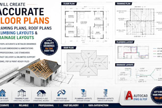 create accurate floor plans framing plans roof plumbing layouts drainage layouts