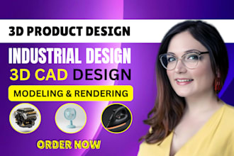 do 3d product design, 3d cad modeling and rendering industrial product design