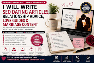write SEO dating article, relationship advice love guides marriage course manual