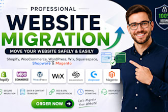 migrate website shopify woocommerce wordpress wix squarespace shopware magneto