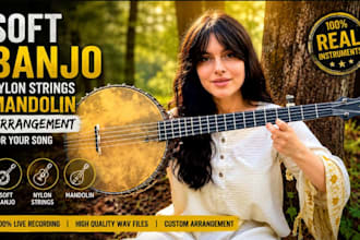 record soft banjo, nylon strings and mandolin arrangement for your song