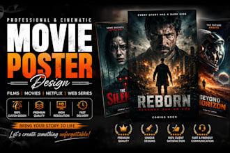 design a premium movie poster for films, movies and netflix