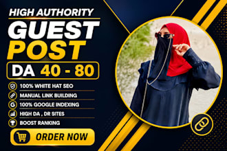 do SEO guest post backlinks on high da websites and publish your article