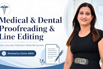 proofread  medical and dental manuscripts as a doctor