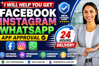 help you get facebook instagram whatsapp app approval