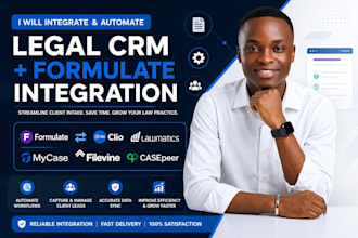 integrate formulate with clio CRM, lawmatics, mycase filevine and casepeering