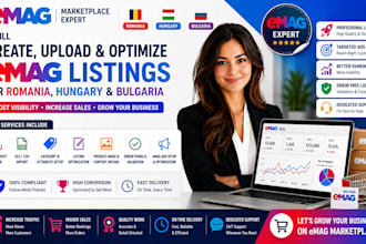 create upload and optimize emag listings for romania hungary bulgaria and ads