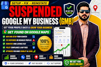set up google my business, fix suspended gmb, reinstate profile
