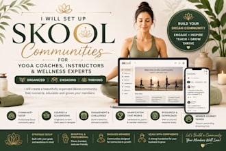 set up skool communities for yoga coaches, instructors and wellness experts