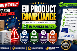 provide gpsr, mdr, msr and fbo compliance for eu products