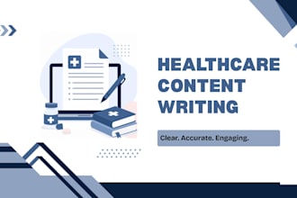 write professional healthcare and medical content