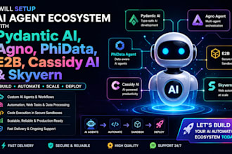 setup pydantic ai agno phidata agent e2b code sandbox cassidy ai skyvern