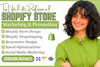 shopify store design shopify promotion shopify marketing shopify dropshipping