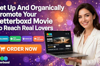 set up and organically promote your letterboxd movie to reach real lovers