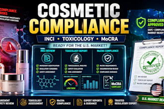 review inci ingredients, prepare toxicology report and ensure mocra compliance