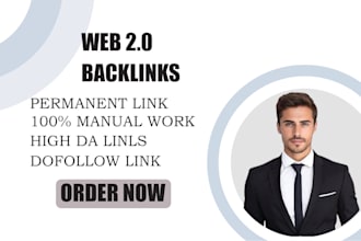 250 manually create do follow high authority web 2 backlinks