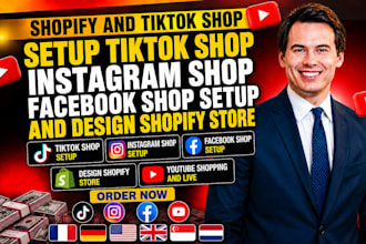 setup tiktok shop instagram shop facebook shop setup and design shopify store