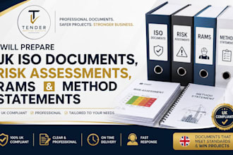 prepare UK iso documents, risk assessments, rams and method statements