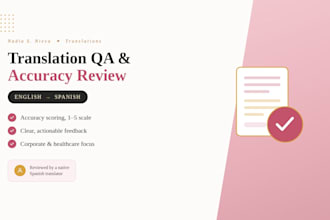 provide QA review and accuracy scoring for english to spanish