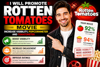 promote rotten tomatoes movie, increase visibility porconmeter and tomatometer