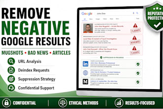 remove mugshot negative articles bad news and harmful google search result