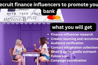 recruit finance influencers to promote your bank