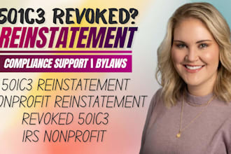 assist with 501c3 reinstatement nonprofit reinstatement irs compliance in 24hrs