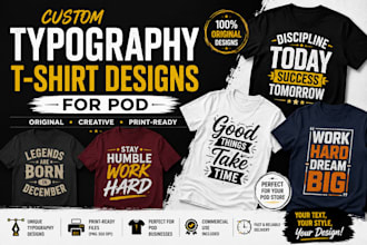 create custom typography t shirt designs for pod