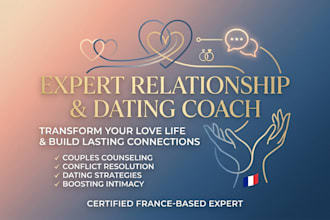 be your relationship coach and dating expert