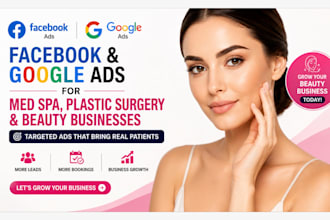 do facebook google ads for med spa plastic surgery beauty landing page website