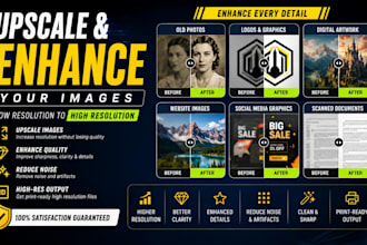 upscale, enhance and fix blurry low resolution images
