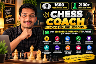 coach you in chess improve your rating and prepare you for your tournaments