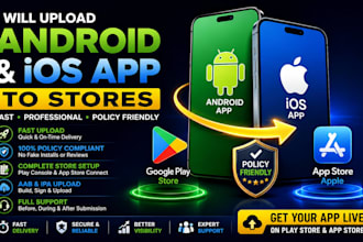 upload android app and IOS app to stores