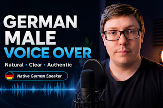 record a natural, clear and professional german voice over