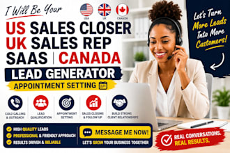 do US sales closer UK sales rep saas canada lead generator appointment setter