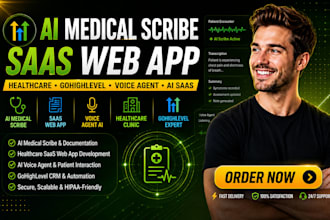 ai medical scribe saas web app healthcare clinic gohighlevel voice agent ai saas