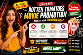 do organic rotten tomatoes movie promotion to increase in popcornmeter