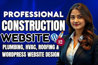 design a construction, contractor, remodeling and roofing website in wordpress
