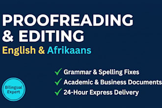 proofread and edit your english or afrikaans document