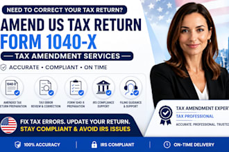 amend us tax return fix tax errors correct tax file irs tax amendment form 1040x