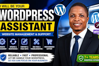 be wordpress assistant, website management and wordpress support,  wordpress VA