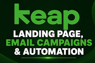 design keap landing page, email campaigns and automations