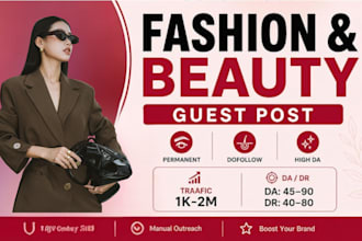 do high da fashion guest post backlinks on fashion and beauty blogs