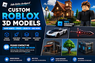 create custom roblox 3d models, roblox assets and game models